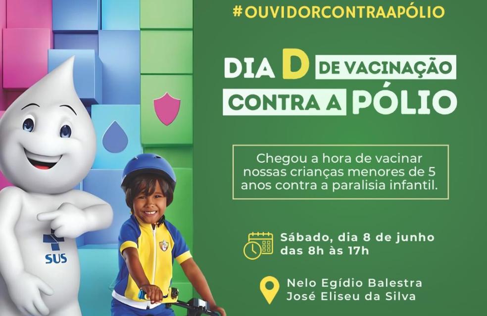 Dia “D” de vacinação contra a poliomielite