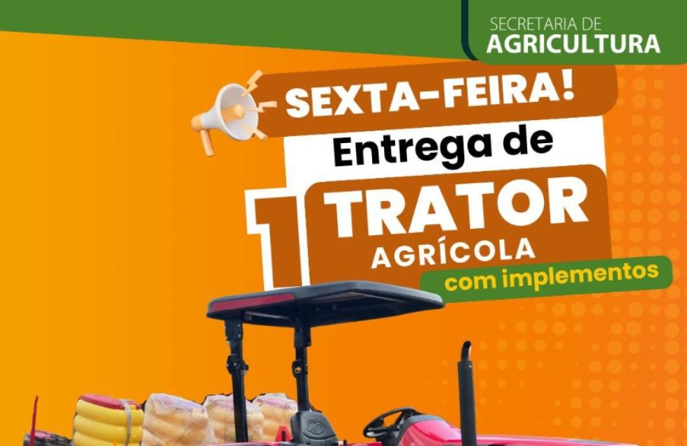 Entrega trator com implemento agrícola.