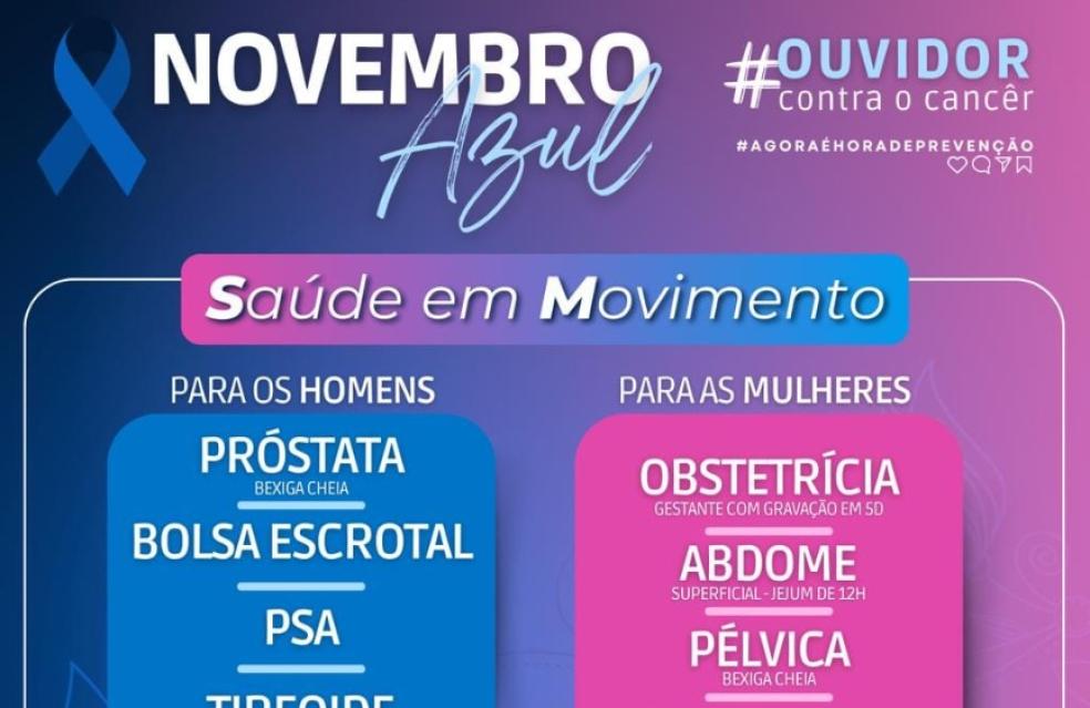 Campanhas Outubro Rosa e Novembro Azul.