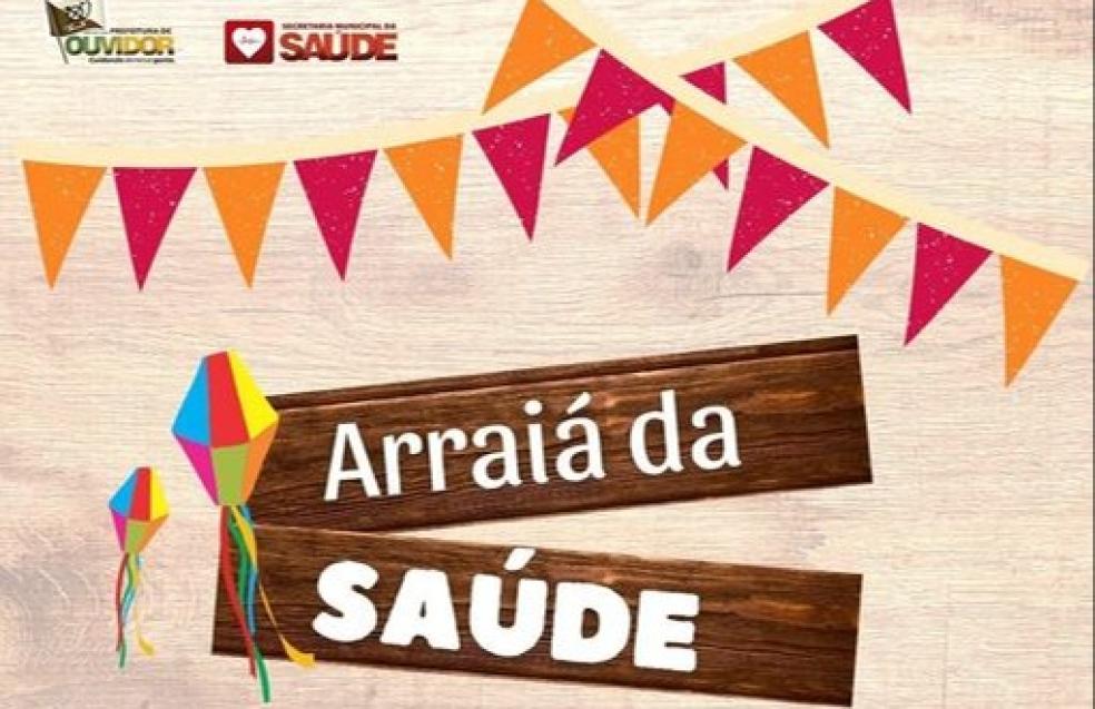 Secretaria da Saúde de Ouvidor promove o “Arraiá da Saúde “ com atendimento médico e outros serviços.